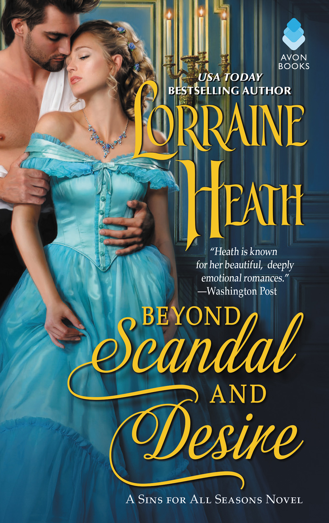 Beyond Scandal And Desire Lorraine Heath