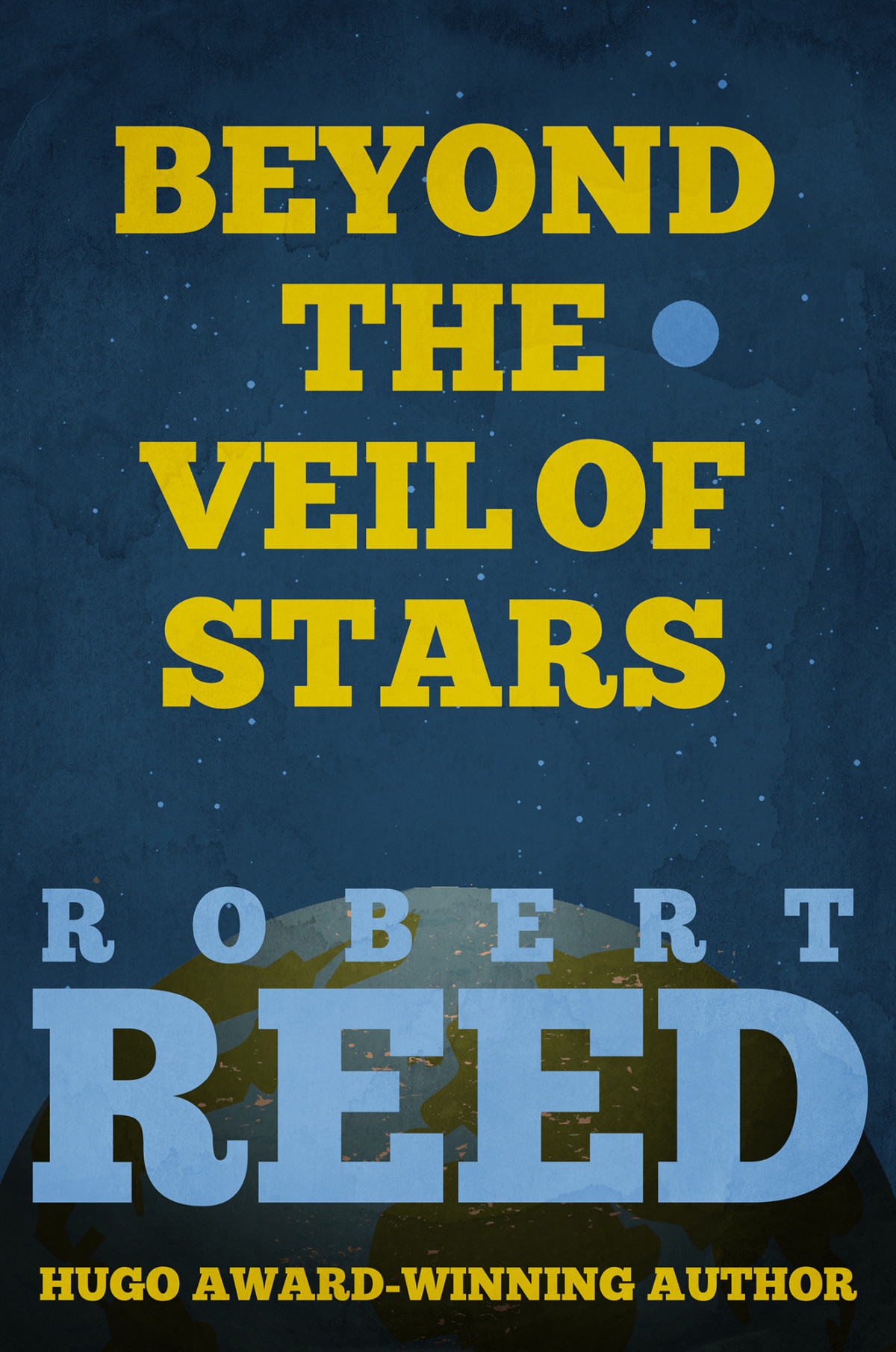 Beyond The Veil Of Stars Robert Reed