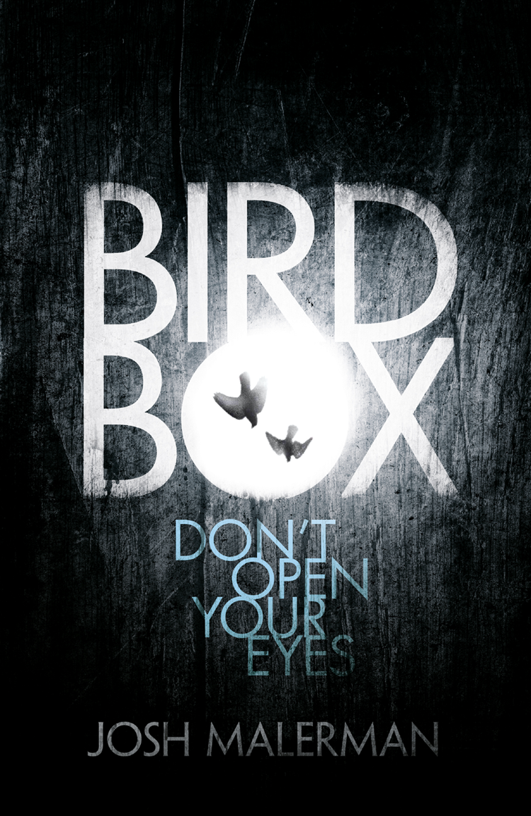 Bird Box Josh Malerman