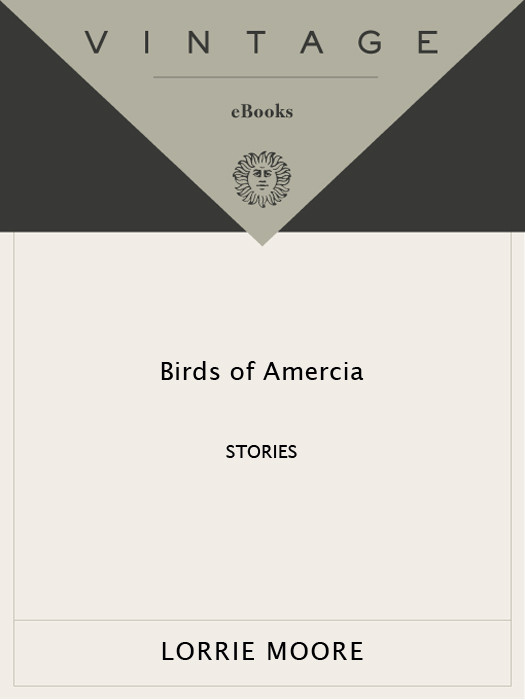 Birds Of America Lorrie Moore