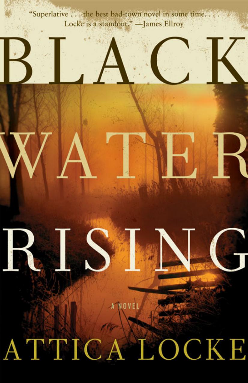 Black Water Rising Attica Locke
