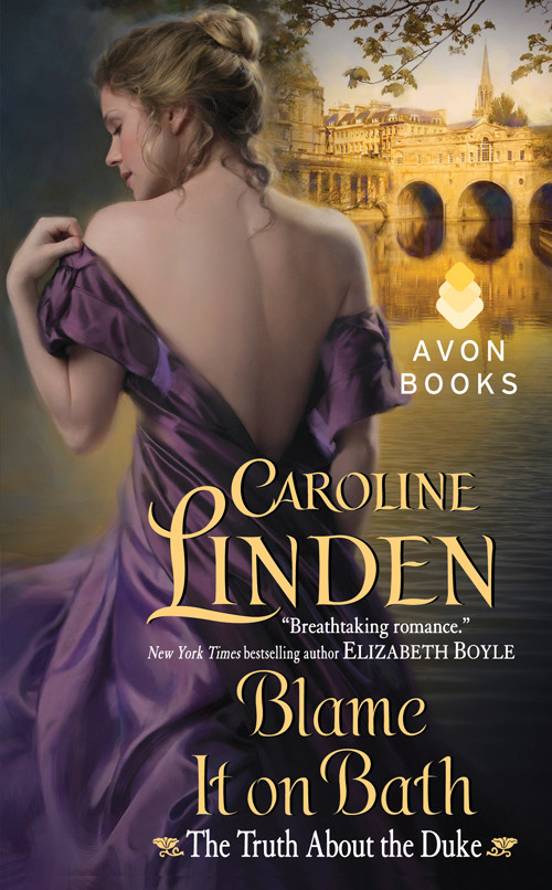 Blame It On Bath Caroline Linden