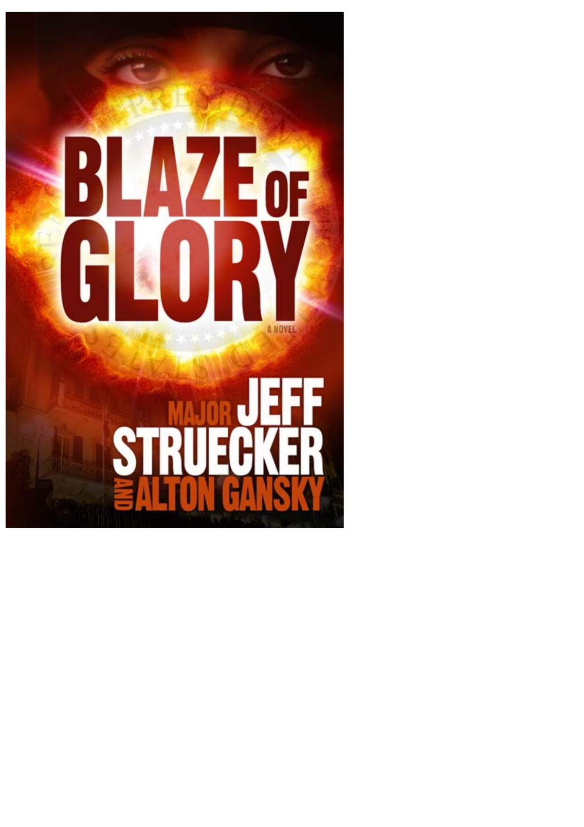 Blaze Of Glory Jeff Struecker
