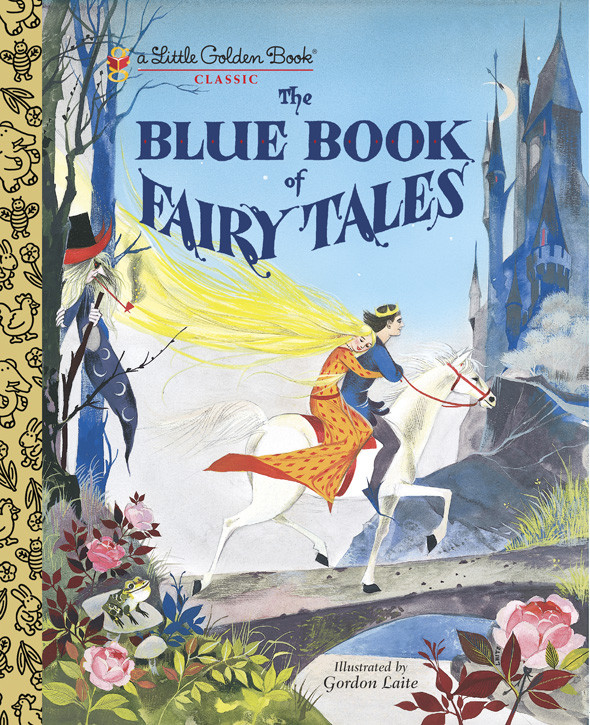 The Blue Book Of Fairy Tales Golden Books