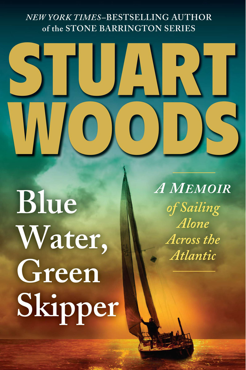 Blue Water Green Skipper Stuart Woods