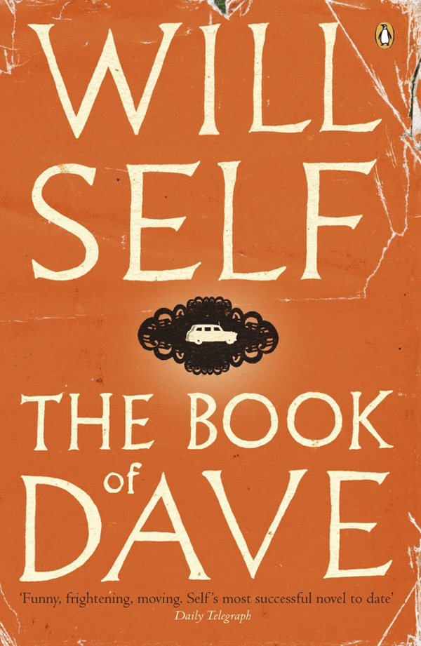 The Book Of Dave Will Self