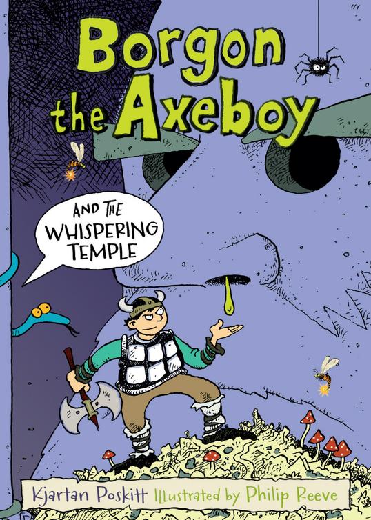Borgon The Axeboy And The Whispering Temple Kjartan Poskitt