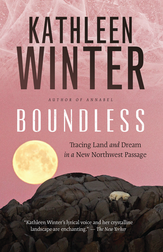 Boundless Kathleen Winter