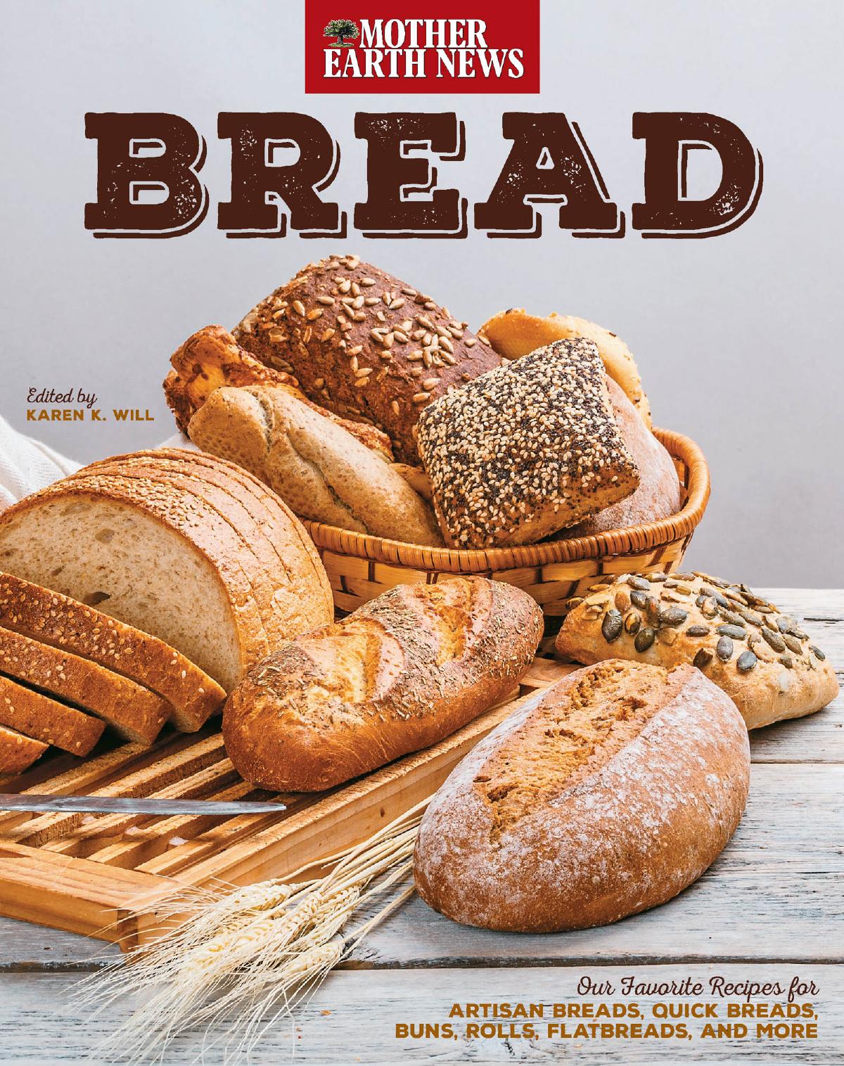 Bread Mother Earth News