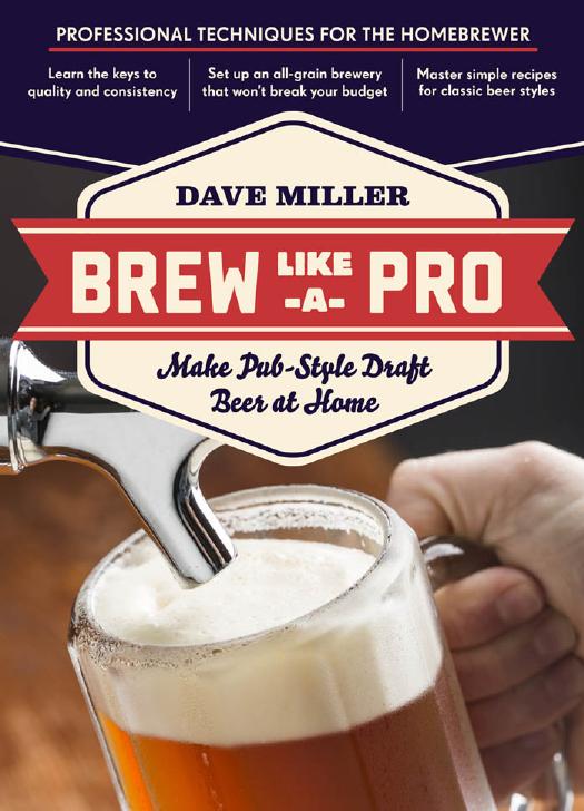 Brew Like A Pro Dave Miller