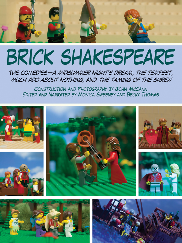Brick Shakespeare The Comedies A Misummer Nights Dream The Tempest Much Ado About Nothing And The Taming Of The Shrew John Mccann