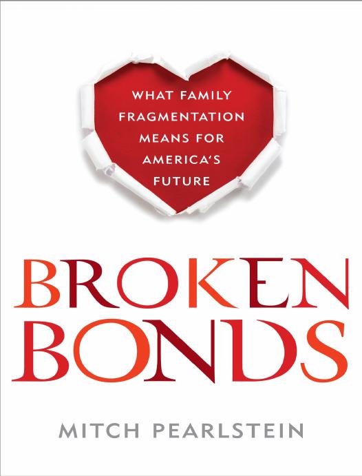 Broken Bonds Mitch Pearlstein