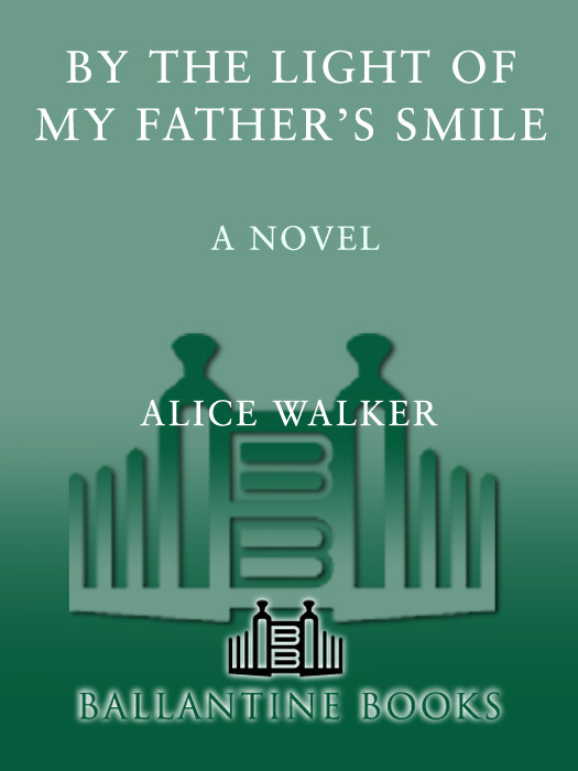 By The Light Of My Fathers Smile Alice Walker
