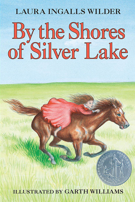 By The Shores Of Silver Lake Little House Book 5 Laura Ingalls Wilder