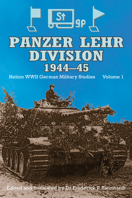 Panzer Lehr Division 194445 Fred Steinhardt