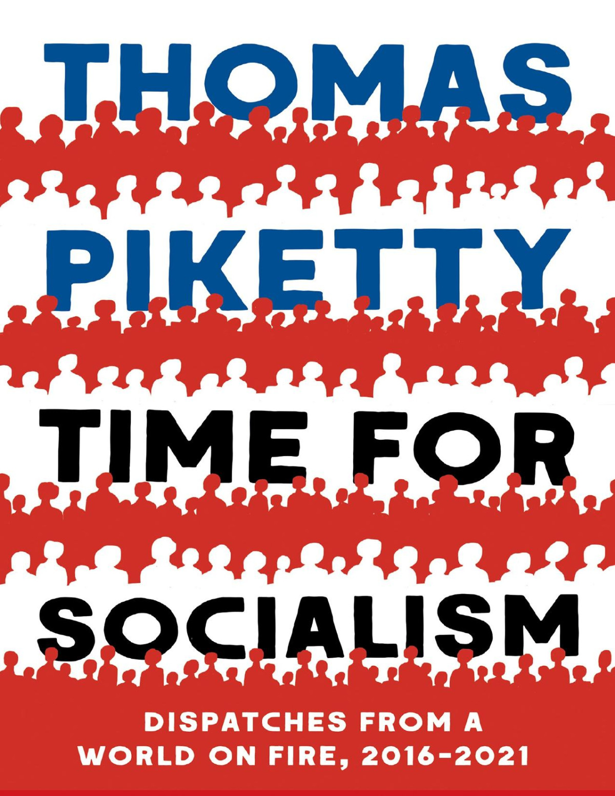 Time For Socialism Thomas Piketty
