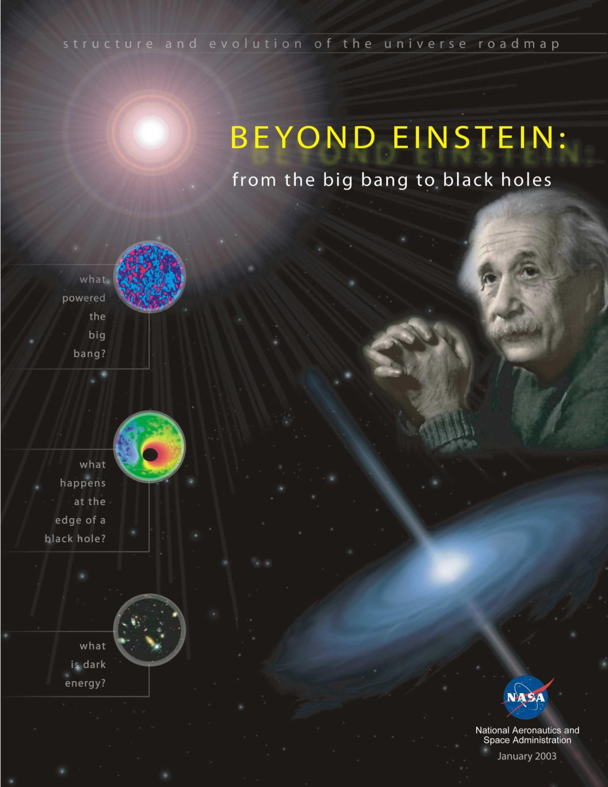 Beyond Einstein From The Big Bang To Black Holes The Seu Roadmap Team