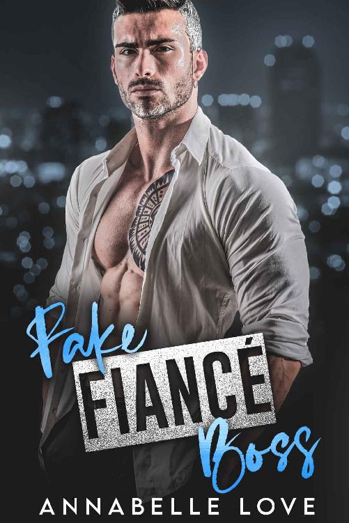 Fake Fianc Boss An Enemies To Lovers Romance Annabelle Love