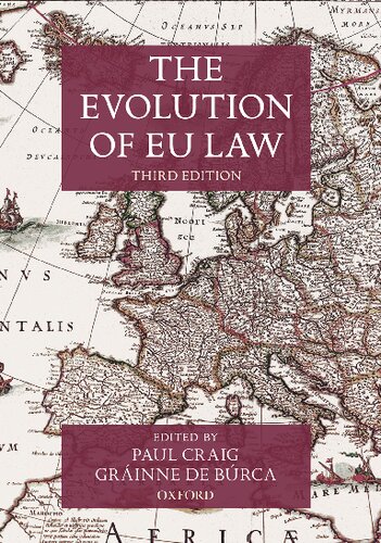 The Evolution Of Eu Law 3rd Edition Paul Craig Editor Grinne De Brca Editor