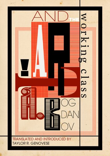 Art And The Working Class Alexander Bogdanov