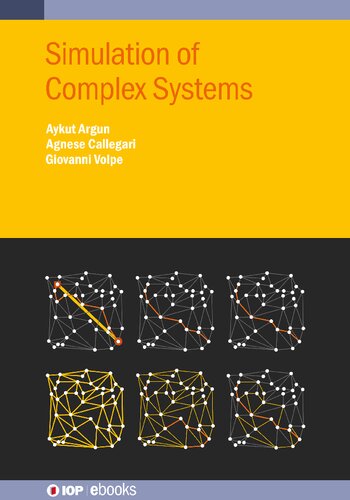 Simulation Of Complex Systems Professor Giovanni Volpe Agnese Callegari