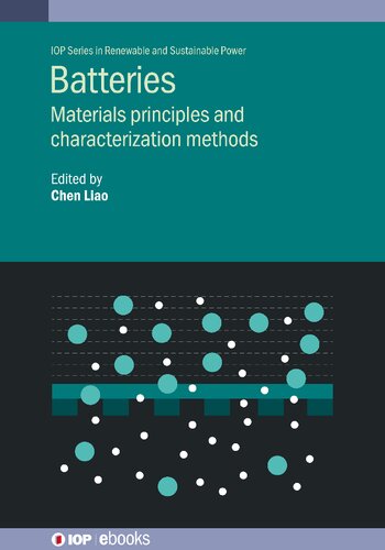 Batteries Materials Principles And Characterization Methods Chen Liao