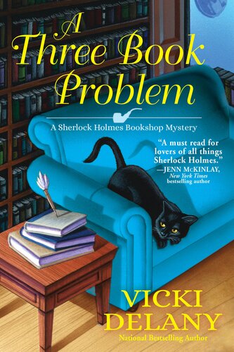 A Three Book Problem Sherlock Holmes Bookshop Mystery 7 1st Edition Vicki Delany