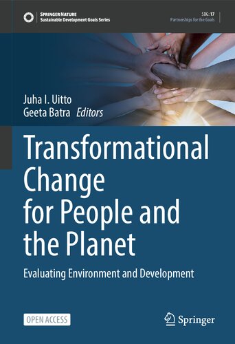 Transformational Change For People And The Planet Evaluating Environment And Development Juha I Uitto