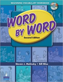 Word By Word Picture Dictionary Beginning Vocabulary Workbook 2nd Edition Steven J Molinsky
