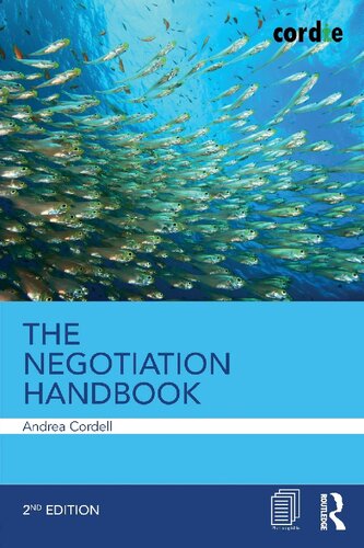 The Negotiation Handbook 2nd Edition Andrea Cordell