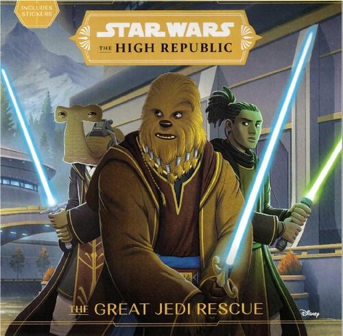 Star Wars The High Republic The Great Jedi Rescue 1st Edition Cavan Scott