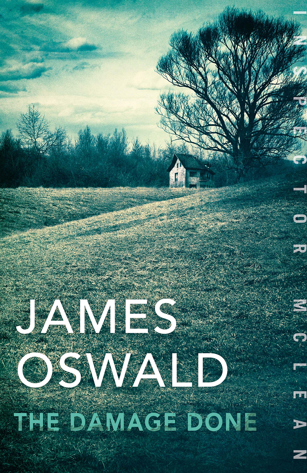 The Damage Done James Oswald