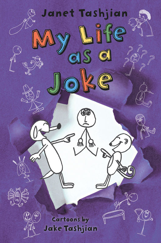My Life As A Joke The My Life Series Book 4 Janet Tashjian