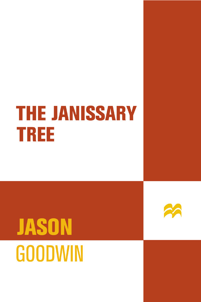 The Janissary Tree Jason Goodwin