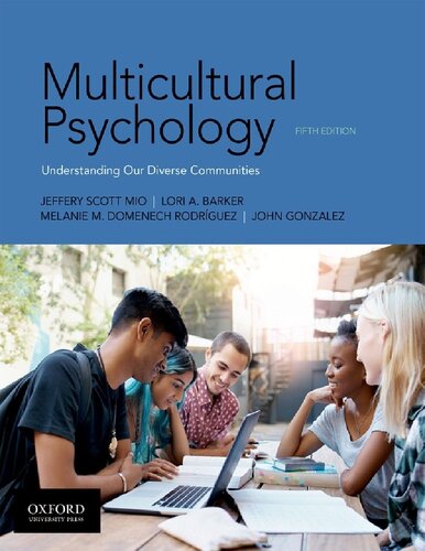 Multicultural Psychology Jeffery Scott Mio Lori A Barker John Gonzalez
