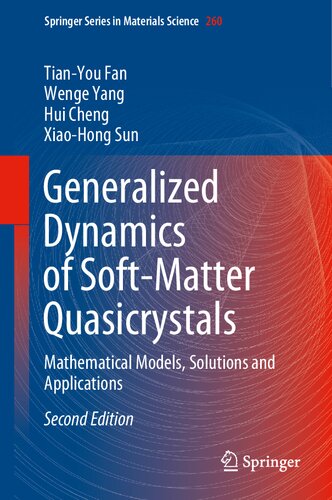 Generalized Dynamics Of Softmatter Quasicrystals Mathematical Models Solutions And Applications 2nd Edition Tianyou Fan