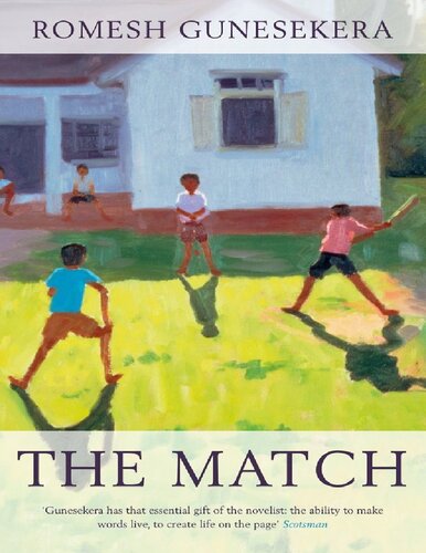 The Match Romesh Gunesekera