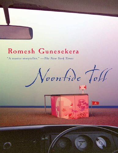 Noontide Toll Romesh Gunesekera
