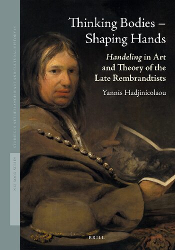 Thinking Bodies Shaping Hands Yannis Hadjinicolaou