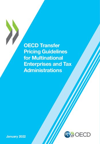 Oecd Transfer Pricing Guidelines For Multinational Enterprises And Tax Administrations 2022 Oecd
