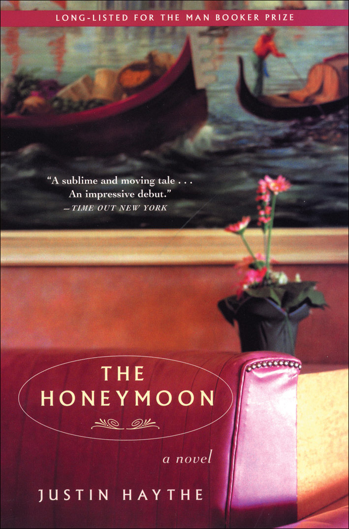 The Honeymoon Justin Haythe