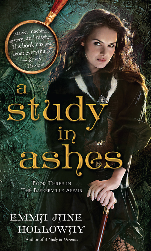 A Study In Ashes Emma Jane Holloway