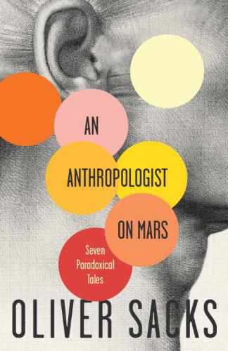 An Anthropologist On Mars Seven Paradoxical Tales Oliver Sacks