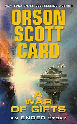 A War Of Gifts An Ender Story Orson Scott Card