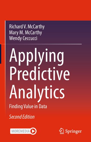 Applying Predictive Analytics 2nd Edition Richard V Mccarthy