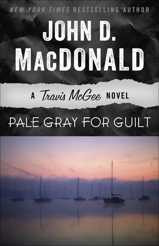 Pale Gray For Guilt John D Macdonald