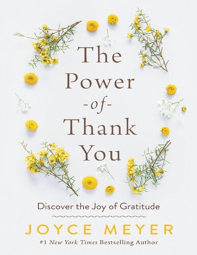 The Power Of Thank You Joyce Meyer