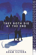 They Both Die At The End Adam Silvera