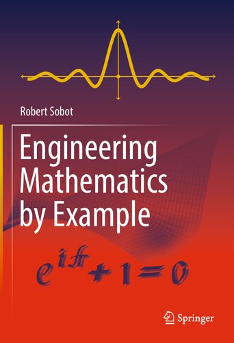 Engineering Mathematics By Example 1st Robert Sobot