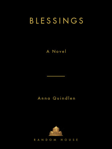 Blessings Quindlen Anna